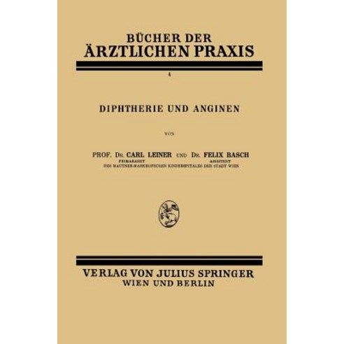 Diphtherie Und Anginen: Band 4 Paperback, Springer