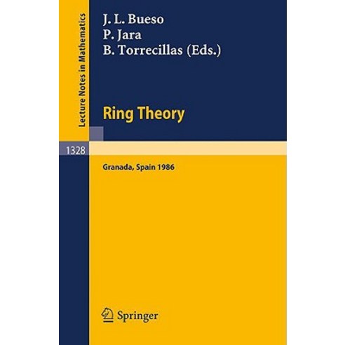 Ring Theory: Proceedings of a Conference Held in Granada Spain September 1-6 1986 Paperback, Springer