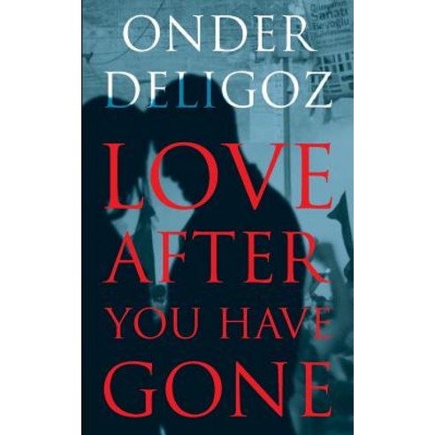Love After You Have Gone Paperback, Bookcity.Co