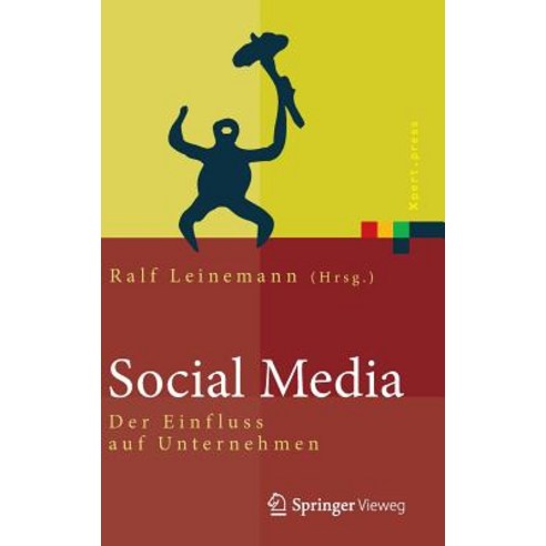 Social Media: Der Einfluss Auf Unternehmen Hardcover, Springer Vieweg
