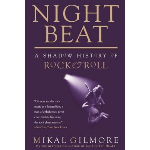 Night Beat: A Shadow of Rock & Roll Paperback, Knopf Publishing Group
