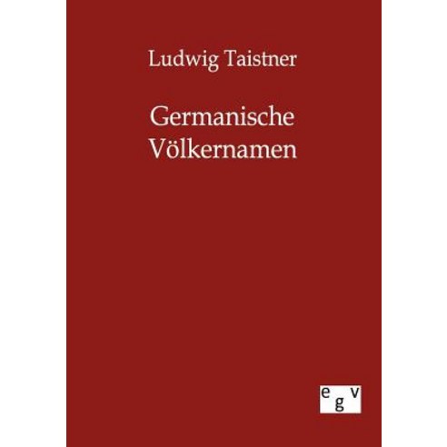 Germanische Volkernamen Paperback, Salzwasser-Verlag Gmbh