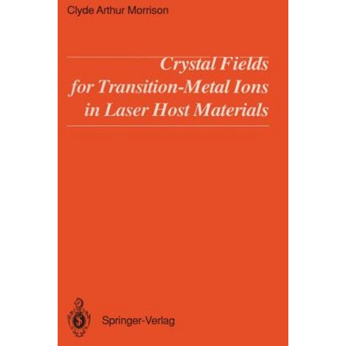 Crystal Fields for Transition-Metal Ions in Laser Host Materials Paperback, Springer