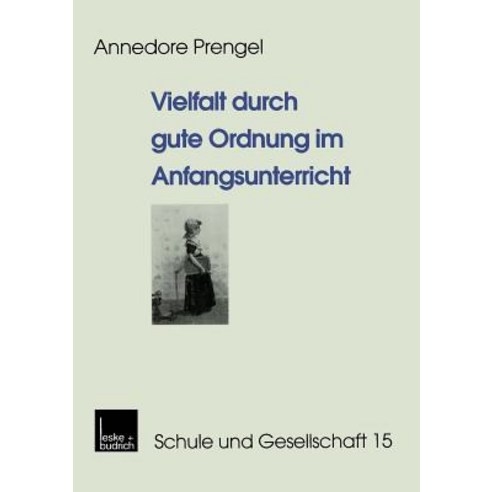 Vielfalt Durch Gute Ordnung Im Anfangsunterricht Paperback, Vs Verlag Fur Sozialwissenschaften