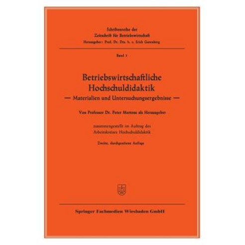 Betriebswirtschaftliche Hochschuldidaktik: Materialien Und Untersuchungsergebnisse Paperback, Gabler Verlag