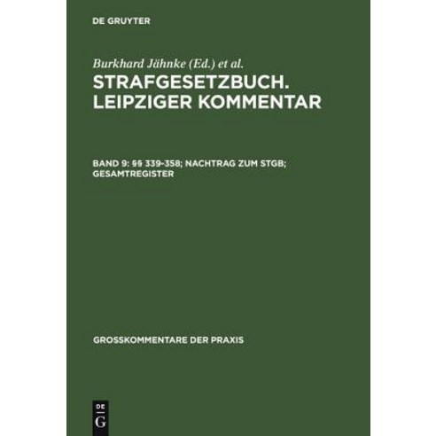 339-358; Nachtrag Zum Stgb; Gesamtregister Hardcover, de Gruyter