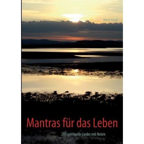Mantras Fur Das Leben Paperback, Books on Demand