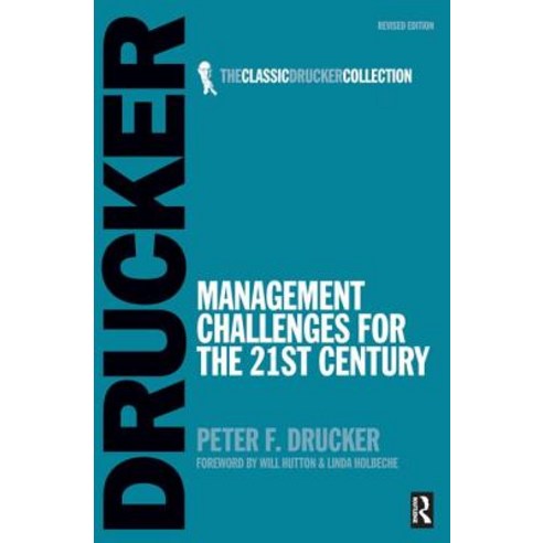 Management Challenges for the 21st Century Paperback, S&t Titles