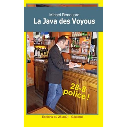 La Java Des Voyous Paperback, Editions Jean-Paul Gisserot