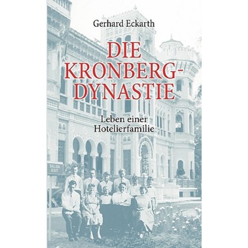 Die Kronberg-Dynastie Paperback, Bod