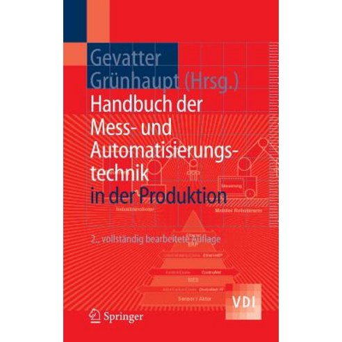 Handbuch der Mess- und Automatisierungstechnik in der Produktion Hardcover, Springer