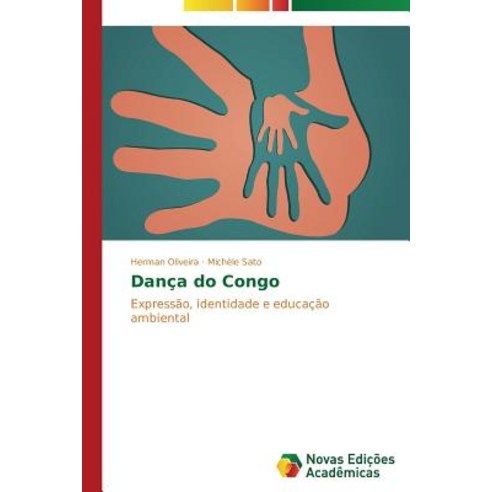 Danca Do Congo Paperback, Novas Edicoes Academicas