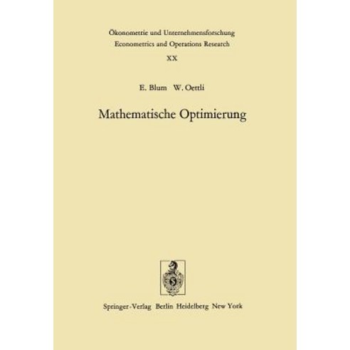 Mathematische Optimierung: Grundlagen Und Verfahren Paperback, Springer