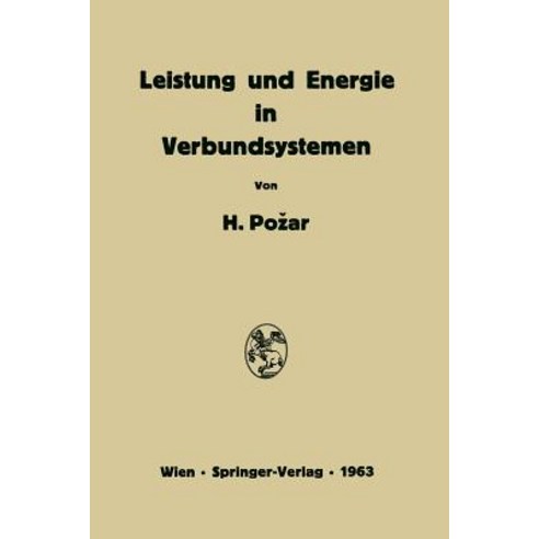 Leistung Und Energie in Verbundsystemen Paperback, Springer