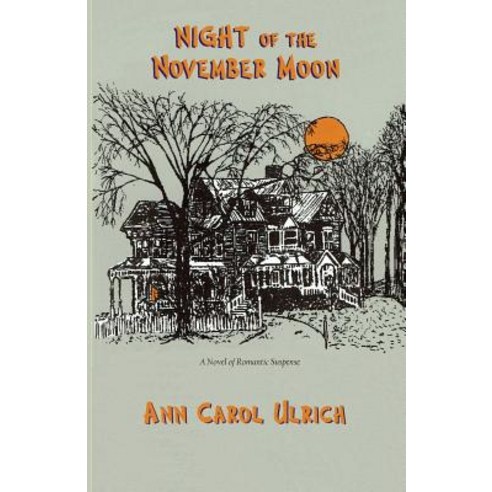 Night of the November Moon Paperback, Earth Star Publications