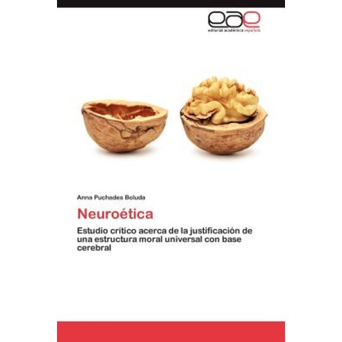 Neuroetica Paperback, Eae Editorial Academia Espanola