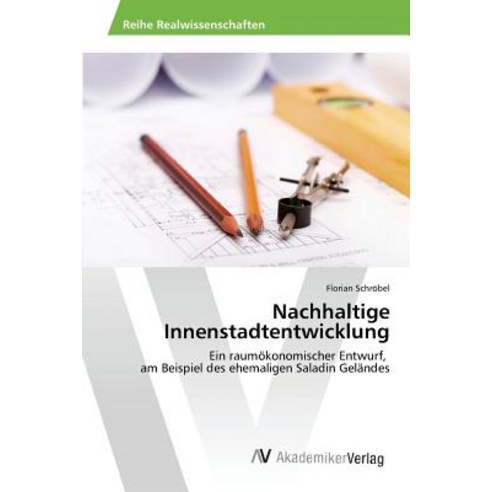 Nachhaltige Innenstadtentwicklung Paperback, AV Akademikerverlag