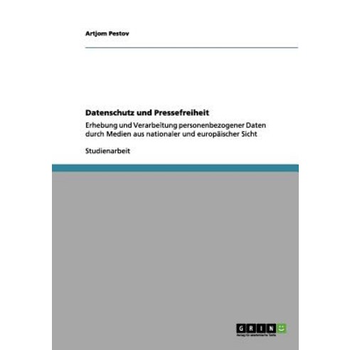 Datenschutz Und Pressefreiheit Paperback, Grin Publishing