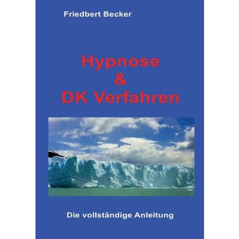 Hypnose Und DK Verfahren Paperback, Books on Demand