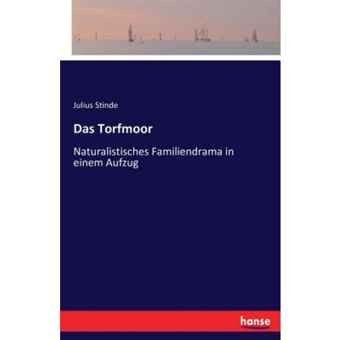 Das Torfmoor Paperback, Hansebooks