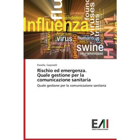 Rischio Ed Emergenza Paperback, Edizioni Accademiche Italiane