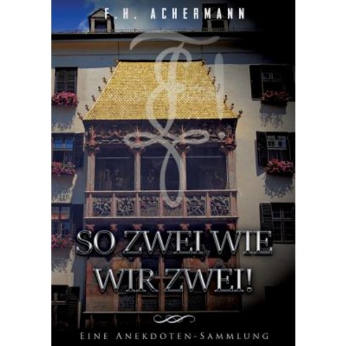 So Zwei Wie Wir Zwei! Paperback, Books on Demand
