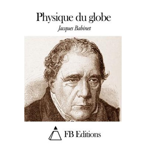 Physique Du Globe Paperback, Createspace