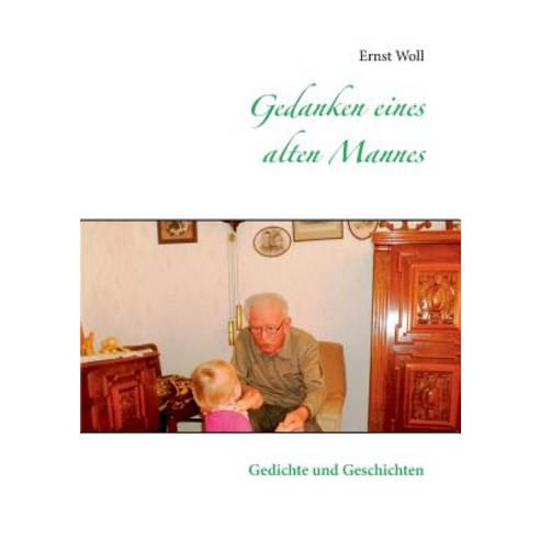 Gedanken Eines Alten Mannes Paperback, Books on Demand