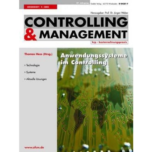 Anwendungssysteme Im Controlling: Was Treibt Die Entwicklung? Paperback, Gabler Verlag
