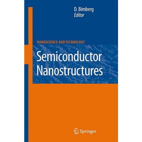 Semiconductor Nanostructures Hardcover, Springer