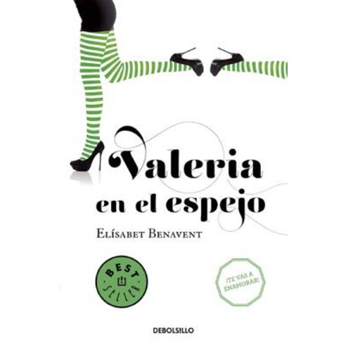 Valeria En El Espejo #2 / Valeria in the Mirror #2 Paperback, Debolsillo