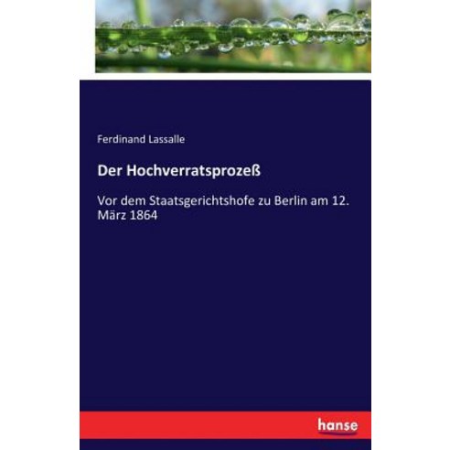 Der Hochverratsproze Paperback, Hansebooks
