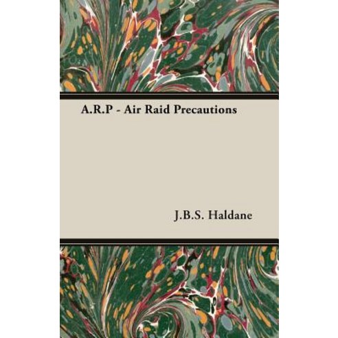 A.R.P - Air Raid Precautions Paperback, Hesperides Press