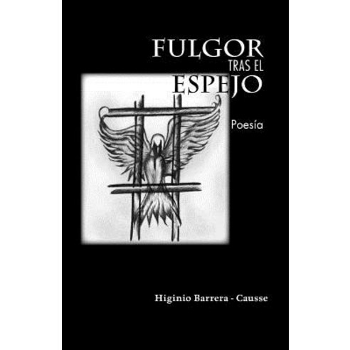 Fulgor Tras El Espejo Paperback, Trafford Publishing