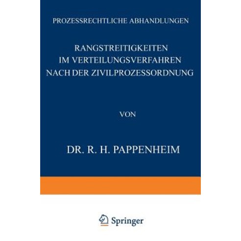 Rangstreitigkeiten Im Verteilungsverfahren Nach Der Zivilprozessordnung Paperback, Springer