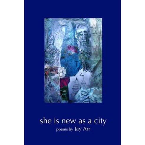 She Is New as a City Paperback, Lulu.com