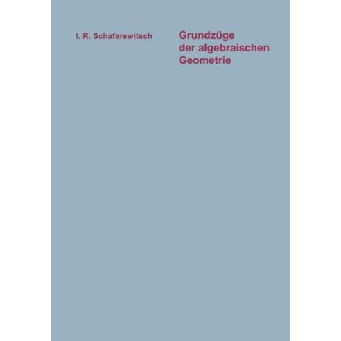 Grundzuge Der Algebraischen Geometrie Paperback, Vieweg+teubner Verlag