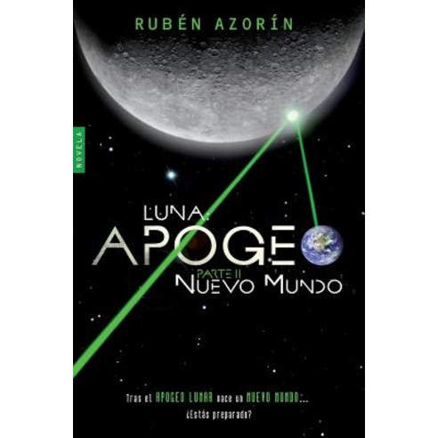 Nuevo Mundo: Luna Apogeo II Paperback, Ruben Azorin Anton