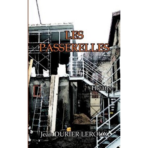 Les Passerelles Paperback, Books on Demand