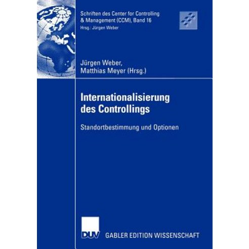 Internationalisierung Des Controllings: Standortbestimmung Und Optionen Paperback, Deutscher Universitatsverlag