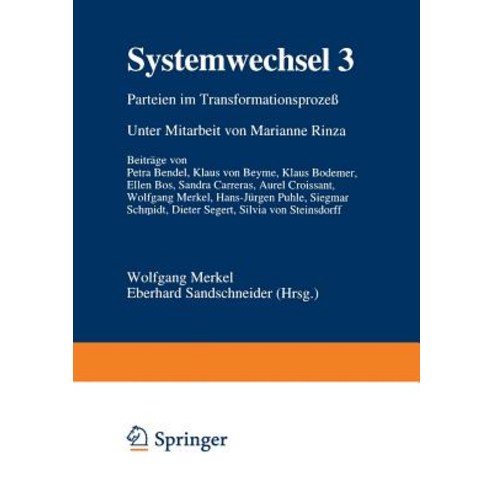 Systemwechsel 3: Parteien Im Transformationsproze Paperback, Vs Verlag Fur Sozialwissenschaften