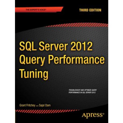 SQL Server 2012 Query Performance Tuning Paperback, Apress - 가격 변동 추적 ...