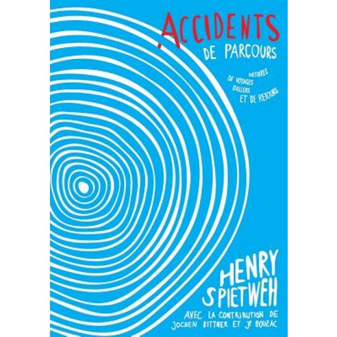 Accidents de Parcours Paperback, Books on Demand