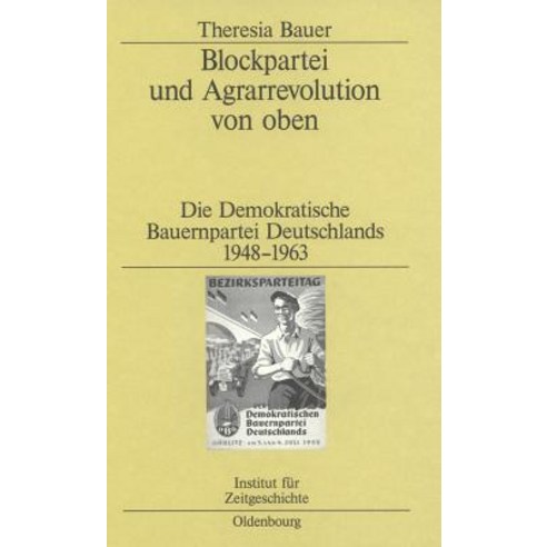 Blockpartei Und Agrarrevolution Von Oben Hardcover, Walter de Gruyter
