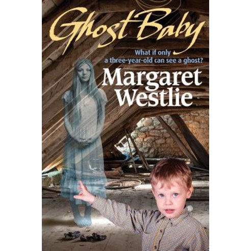Ghost Baby Paperback, Selkirk Stories