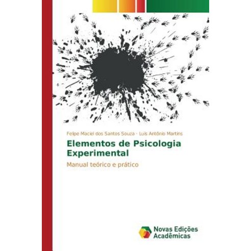 Elementos de Psicologia Experimental Paperback, Novas Edicoes Academicas