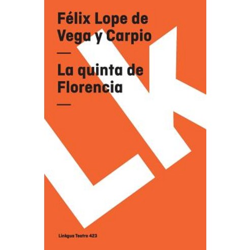 La Quinta de Florencia Paperback, Linkgua Ediciones