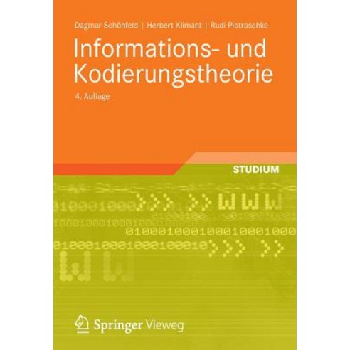 Informations- Und Kodierungstheorie Paperback, Vieweg+teubner Verlag