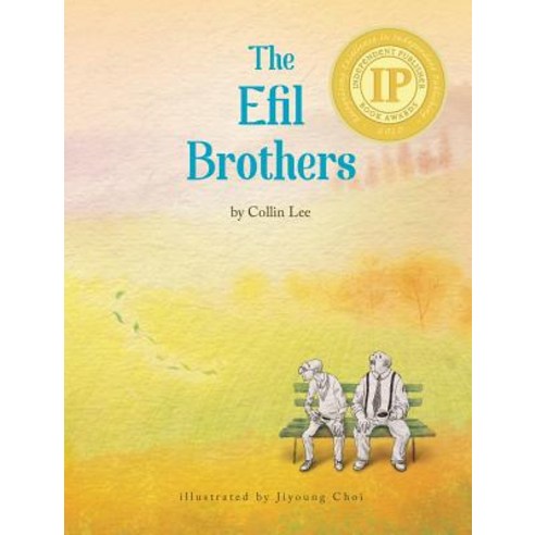 The Efil Brothers Hardcover, Collin Lee