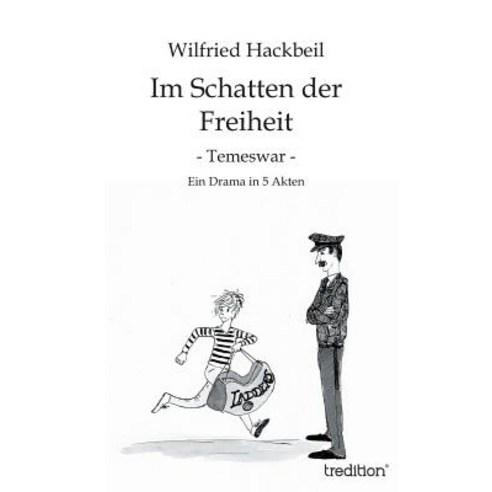 Im Schatten Der Freiheit Paperback, Tredition Gmbh